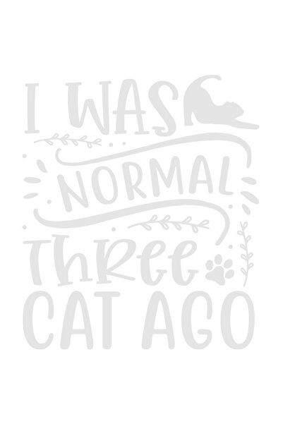 StoryGift Romania Sticker Exterior cu mesajul "I was normal three cats ago" -...