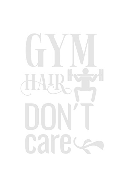 StoryGift Romania Sticker Autocolant 70CM Exterior pentru pasionatii de fitness cu mesajul "Gym hair don't care"