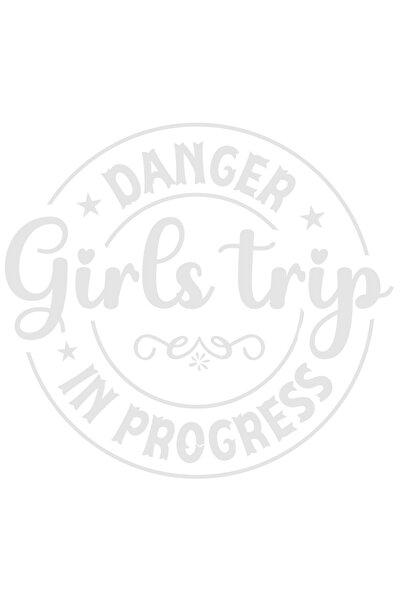 StoryGift Romania Sticker Autocolant 70CM Exterior cu textul "Danger, girls trip in progress" - pericol, sejurul