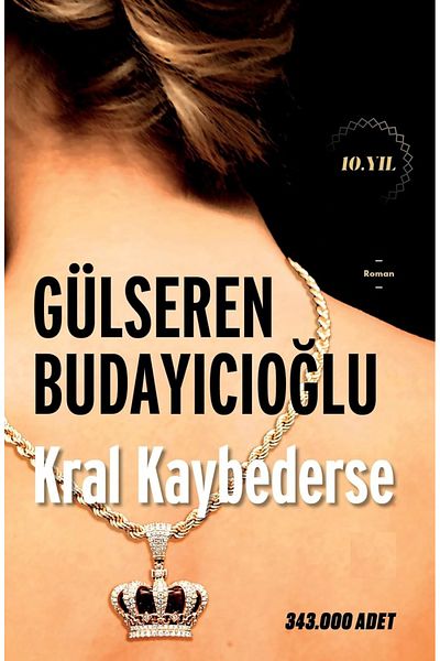 Bloomsbury If the King Loses - Gülseren Budayıcıoğlu