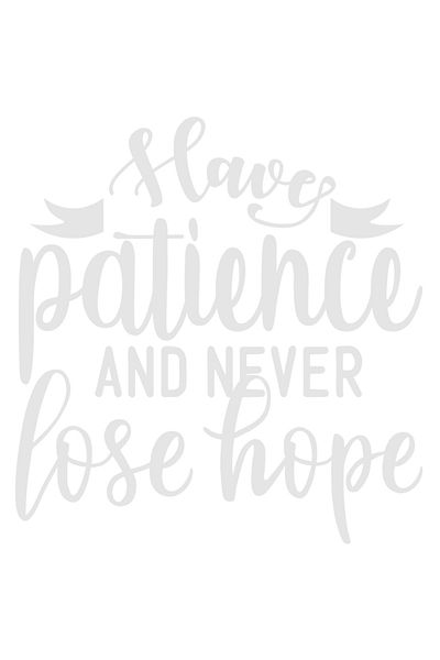StoryGift Romania Sticker Autocolant 70CM Exterior cu mesajul motivational "Ai rabdare si nu iti pierde speranta