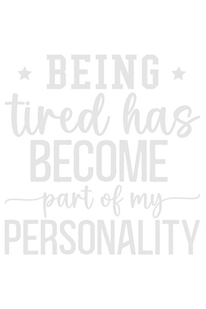 StoryGift Romania Sticker Autocolant 30CM Exterior pentru cei carora oboseala "le-a intrat" in personalitate , V