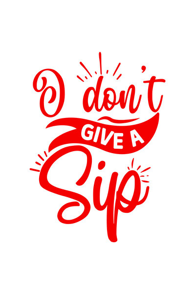 StoryGift Romania Sticker Adeziv 90CM Exterior cu mesajul "I don't give a sip...
