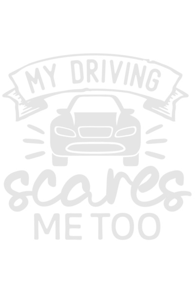 StoryGift Romania Sticker Eticheta 40CM Exterior cu mesajul "My driving scares me too" - modul meu de a conduce