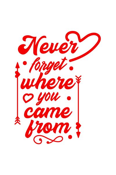 StoryGift Romania Sticker Eticheta 50CM Exterior cu un mesaj motivational "Never forget where you came from" - n