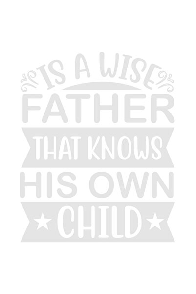 StoryGift Romania Sticker Autocolant 70CM Exterior cu textul "Este un tata intelept care isi cunoaste propriul c