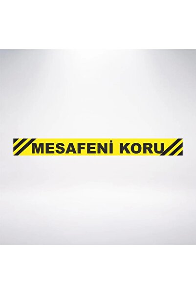 Reysa Tasarım Mesafeni koru 100x10 21x35 Arkası Sticker