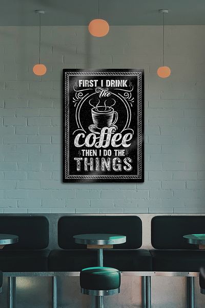 DekorHane Metal Print - First I Drink, Coffee Decorative Painting, Coffee Corner