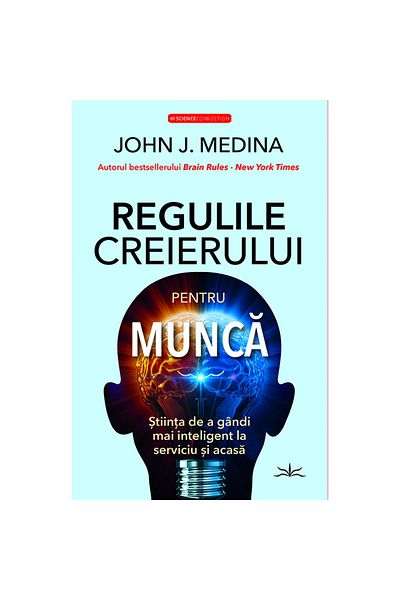 Prestige Brain Rules for Work - John J. Medina