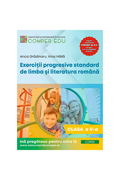 comper Exerciții progresive standard la limba și literatura română, clasa a V...