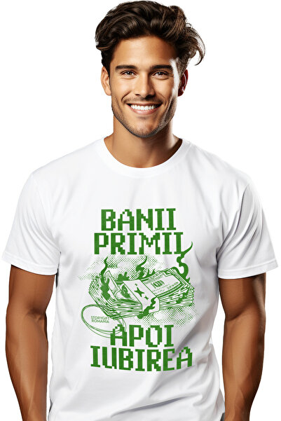 StoryGift Romania Tricou Barbati Banii Primii Apoi Iubirea Lume Moderna Avere...
