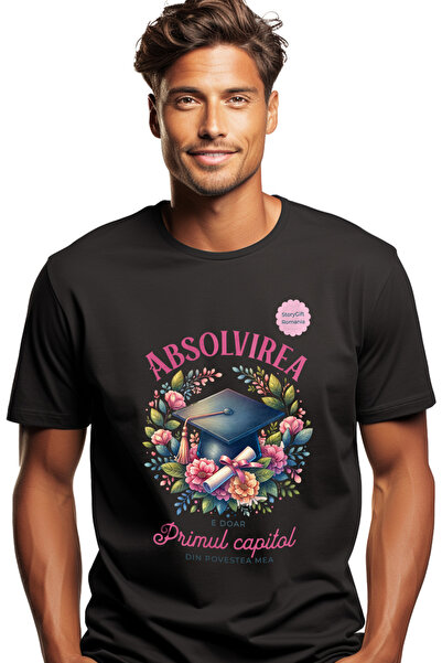 StoryGift Romania Tricou Barbati Absolvirea E Doar Primul Capitol, Din Povest...