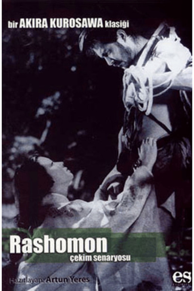 Es Yayınları Rashomon Bir Akira Kurosawa Klasiği