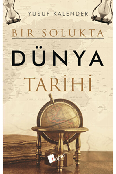 Lopus Yayınları Bir Solukta Dünya Tarihi