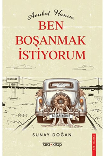 Tara Kitap Avukat Hanım Ben Boşanmak İstiyorum