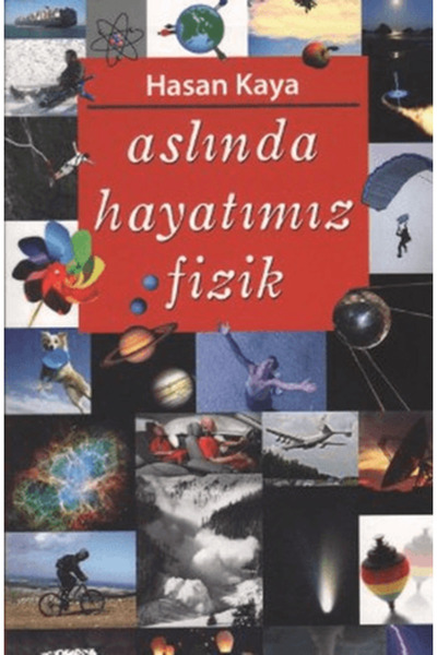 Tebeşir Yayınları Aslında Hayatımız Fizik