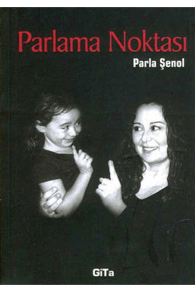 Gita Yayınları Parlama Noktası
