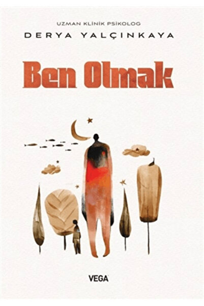 Vega Yayınları Ben Olmak