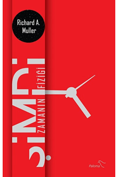 Paloma Yayınevi Şimdi-Zamanın Fiziği