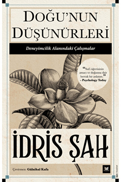 Beyaz Baykuş Yayınları Doğu'nun Düşünürleri Deneyimcilik Alanındaki Çalışmalar