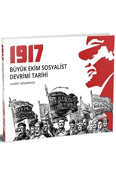 Kaldıraç Yayınevi 1917-Büyük Ekim Sosyalist Devrimi Tarihi
