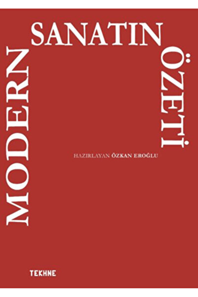 Tekhne Yayınları Modern Sanatın Özeti