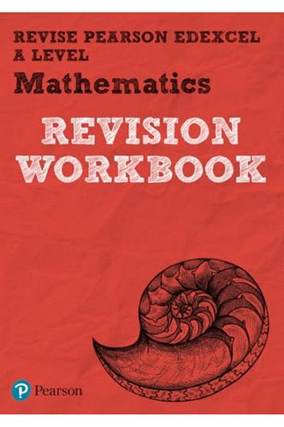 Pearson Revise Edexcel A Level Mathematics Revision Workbook For The 2017 Qualifications