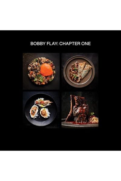 Clarkson Potter Bobby Flay Chapter One Iconic Recipes And Inspirations From A Groundbreaking American Chef A Cook
