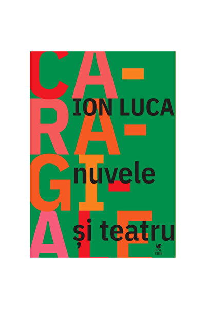 Rolcris Short stories and theater, Ion Luca Caragiale, Rolcris