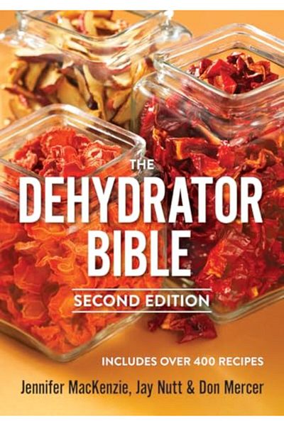 Robert Rose Inc Dehydrator Bible