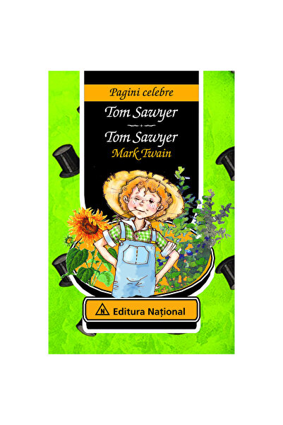 Editura National Tom Sawyer - Ediție bilingvă (română - engleză)