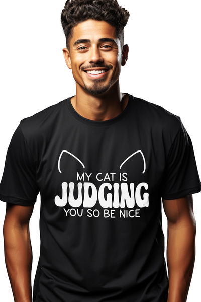 StoryGift Romania Tricou Barbati Cu Textul "pisica Mea Te Judeca, Deci Fii Bu...