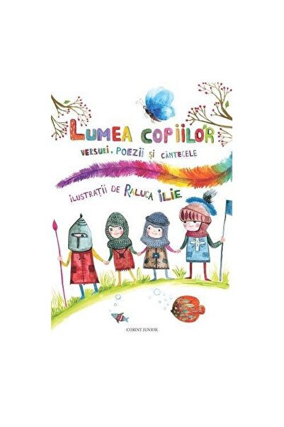 Corint Lumea copiilor. Versuri, poezii și cântece. Vol. 2