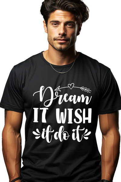 StoryGift Romania Tricou Barbati Cu Mesaj Motivational "dream It, Wish It, Do...