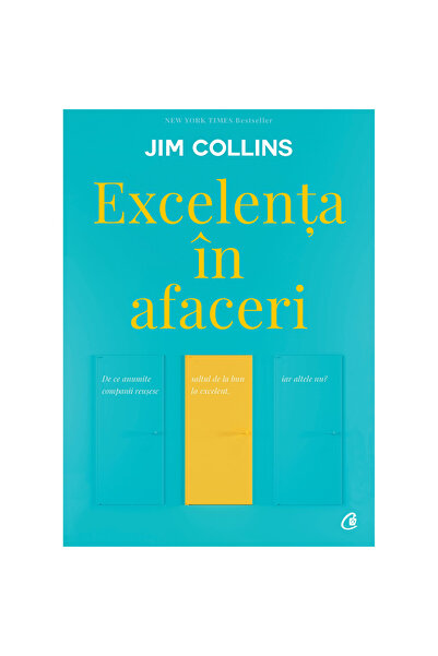 Curtea Veche Excelență în afaceri - Jim Collins