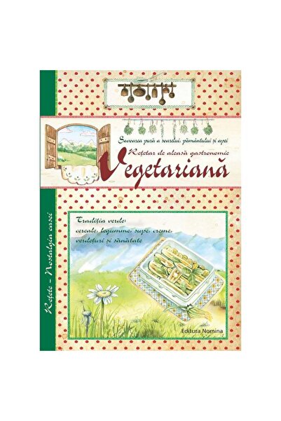 NOMİNAL Carte de rețete din gastronomie vegetariană selectată
