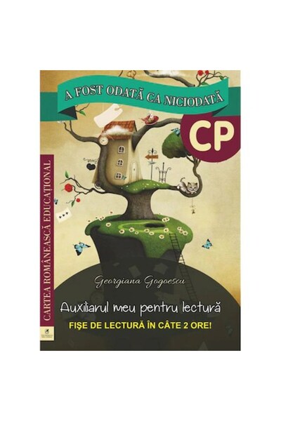 Editura Cartea Romaneasca Educational Μια φορά κι έναν καιρό, στην προπαρασκε...