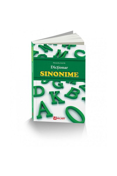 Editura Unicart Dictionary - Synonyms - Alexandru Emil