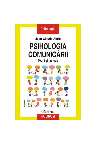 Polirom The Psychology of Communication, Jean-Claude Abric