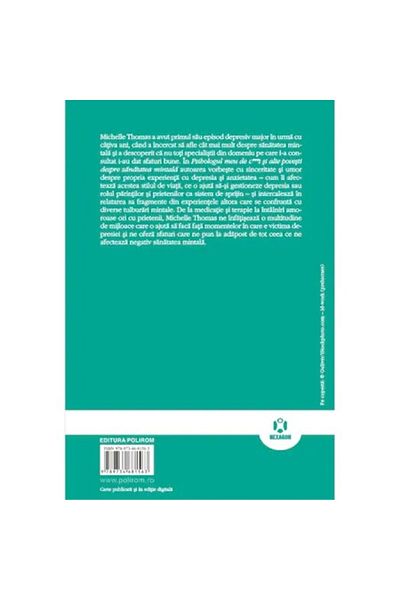 Polirom My F***ing Psychologist and Other Stories About Mental Health, Michelle Thomas