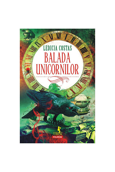 Polirom Balada unicornilor, Ledicia Costas