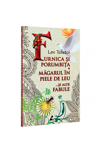Editura Agora Мравката и гълъбът - Лев Толстой