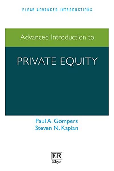 Edward Elgar Publishing Ltd Advanced Introduction To Private Equity