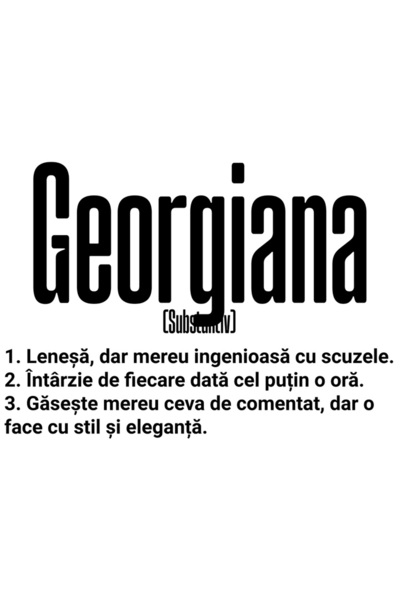 StoryGift Romania Sticker Adeziv 90CM Cu Numele Georgiana, si Mesaj Amuzant, ...