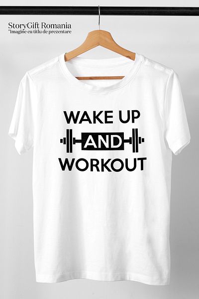 StoryGift Romania Men's T-shirt for those who go to the gym with the message "Wake up and workout" - trezes STG