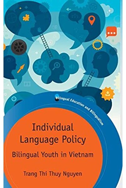 Multilingual Matters سياسة اللغة الفردية للشباب ثنائي اللغة في فيتنام