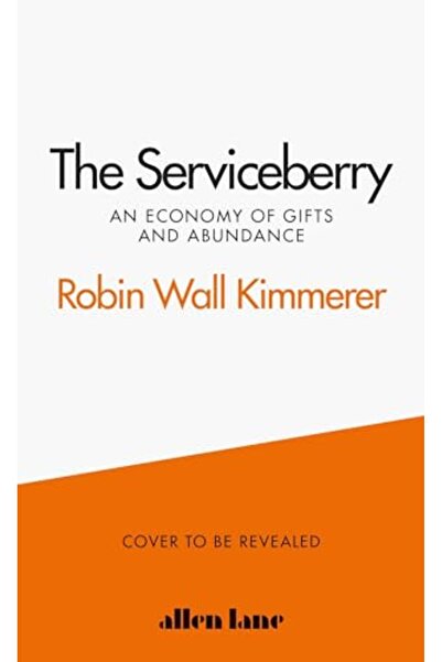 Allen Lane توت العليق: اقتصاد الهدايا والوفرة