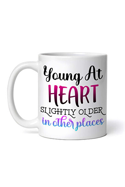 OEM Cană albă personalizată, Tânără la suflet, puțin mai în vârstă în alte lo...