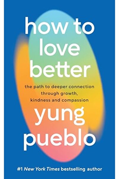 Ebury Publıshıng كيف تحب بشكل أفضل