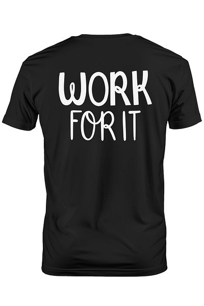 StoryGift Romania Tricou Barbati cu mesajul motivational "Work for it" - lucreaza pentru acest lucru cu impr STG